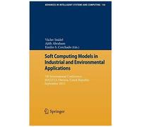 Soft Computing Models In Industrial And Environmental Applications