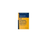 Soft Computing: Theories And Applications