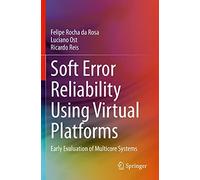 Soft Error Reliability Using Virtual Platforms