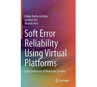 Soft Error Reliability Using Virtual Platforms