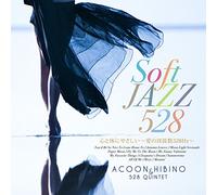 Soft Jazz Kokoro to Karada Ni [Import allemand]