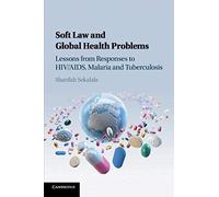 Soft Law And Global Health Problems
