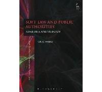 Soft Law And Public Authorities: Remedies And Reform