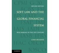 Soft Law And The Global Financial System