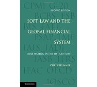 Soft Law And The Global Financial System