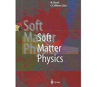 Soft Matter Physics