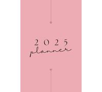 Soft Pink Hearts 2025 Planner: Take a moment to check in with yourself