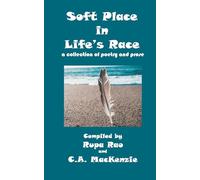 Soft Place in Life's Race