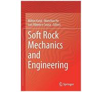 Soft Rock Mechanics And Engineering