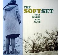 Soft Set, the - Only Lovers Left Alive [Import]