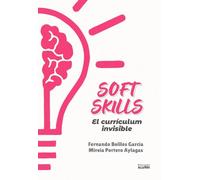 Soft Skills: El currículum invisible