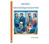 Soft Skills : Votre Avantage Concurrentiel