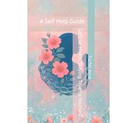Soft Strength: Staying True to Yourself: A Self Help Guide