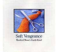 Soft Vengeance by Mann Manfred Earth Band [CD] NEUF