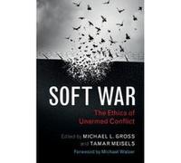 Soft War - [Version Originale] Michael L Gross, Tamar Meisels, Michael Walzer, (Auteur)