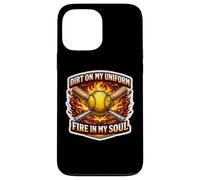 Softball Dirt on My Uniform Fire in My Soul Player Lover Fan Coque pour iPhone 13 Pro Max