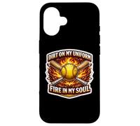 Softball Dirt on My Uniform Fire in My Soul Player Lover Fan Coque pour iPhone 16