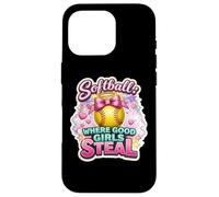 Softball Where Good Girls Steal Funny Player Cute Citation Joke Coque pour iPhone 16 Pro