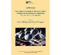 Softstone Approaches to the study of chlorite and calcite vessels in the Middle East and Central Asia from prehistory to the present Softstone Approaches to the study of chlorite and calcite vessels i