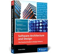 Architecture et conception logicielle – Guide pratique des patrons de conception – Rheinwerk Verlag