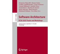 Software Architecture. ECSA 2025 Tracks and Workshops: Limassol, Cyprus, September 15-19, 2025, Proceedings