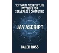 Software Architecture Patterns For Serverless Computing