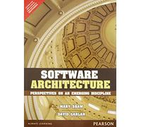 Software Architecture: Perspectives On An Emerging Discipline