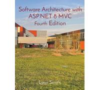 Software Architecture With Asp.Net 8 Mvc Fourth Edition