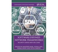 Software-defined Network Frameworks: Security Issues and Use Cases