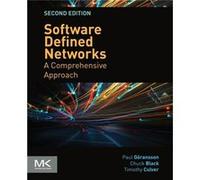 Software Defined Networks by Culver & Timothy Lecturer & Computer Science & University of Texas at Dallas Paul Goransson, Chuck Black, Timothy J Culver (Auteur)