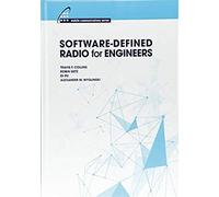 Software-Defined Radio for Engineers
