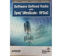 Software Defined Radio With Zynq Ultrascale+ Rfsoc