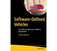 Software-Defined Vehicles: From Silicon Architecture to Platform Monetization