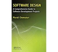 Software Design: A Comprehensive Guide to Software Development Projects - [Version Originale] Inconnu (Auteur)