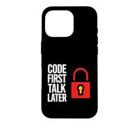 Software Developer Code First Talk Later Coque pour iPhone 16 Pro