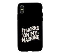 Software Developer It Works on My Machines Coque pour iPhone X/XS