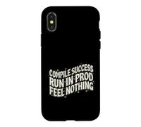 Software Developer Run in Prod Feel Nothing Coque pour iPhone X/XS