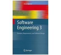 Software Engineering 3. - Domains, Requirements, And Software Design
