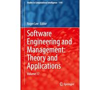 Software Engineering and Management: Theory and Applications