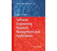 Software Engineering Research, Management And Applications
