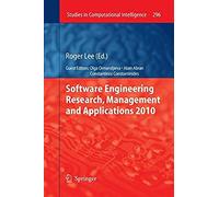 Software Engineering Research, Management And Applications 2010