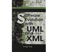 Software Evolution With Uml And Xml