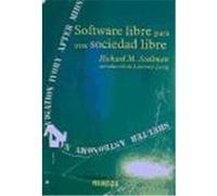 Software libre para una sociedad libre