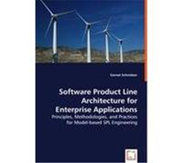 Software Product Line Architecture for Enterprise Applications Gernot Schmolzer (Auteur)