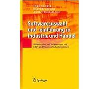Softwareauswahl Und -einfuhrung in Industrie Und Handel