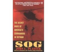 SOG – Guerres secrètes des commandos américains au Viêt Nam