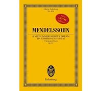 Sogno Di Una Notte Di Mezza Estate Op. 61 / Conducteur De Poche