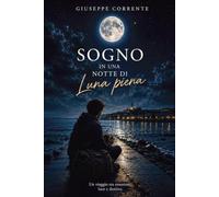 Sogno in una notte di Luna piena