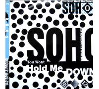 Soho - Soho - You Won't Hold Me Down - Hedd Records