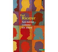 Paul Ricoeur – Soi-même comme un autre – Points – Poche – Essai